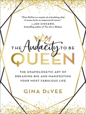 cover image of The Audacity to Be Queen